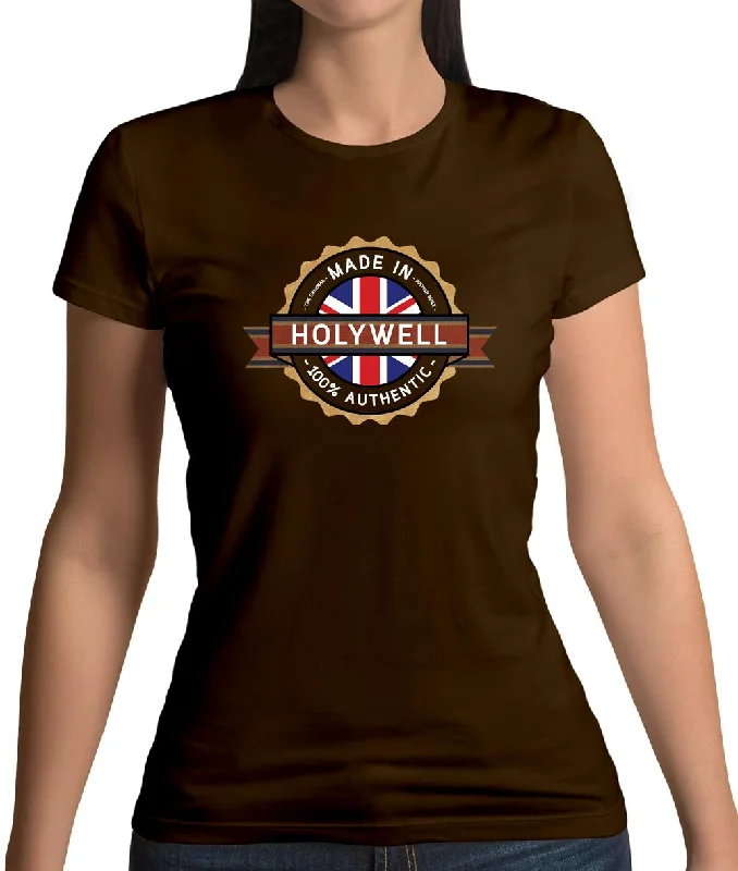 Made In Holywell 100% Authentic Womens T-Shirt